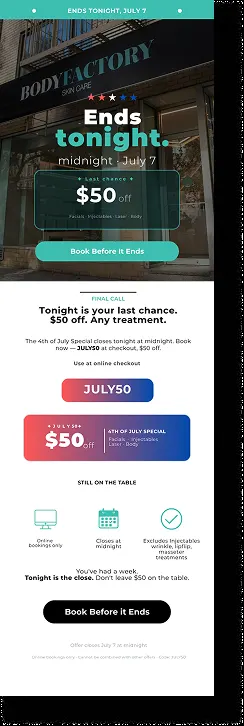 BodyFactory 4th of July Promo Email: #5, Last Chance Anchor Jul 7